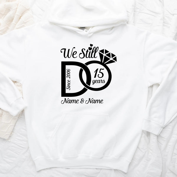 We Still Do Anniversary Long Sleeve Shirts, Sweatshirts & Hoodies For Couples