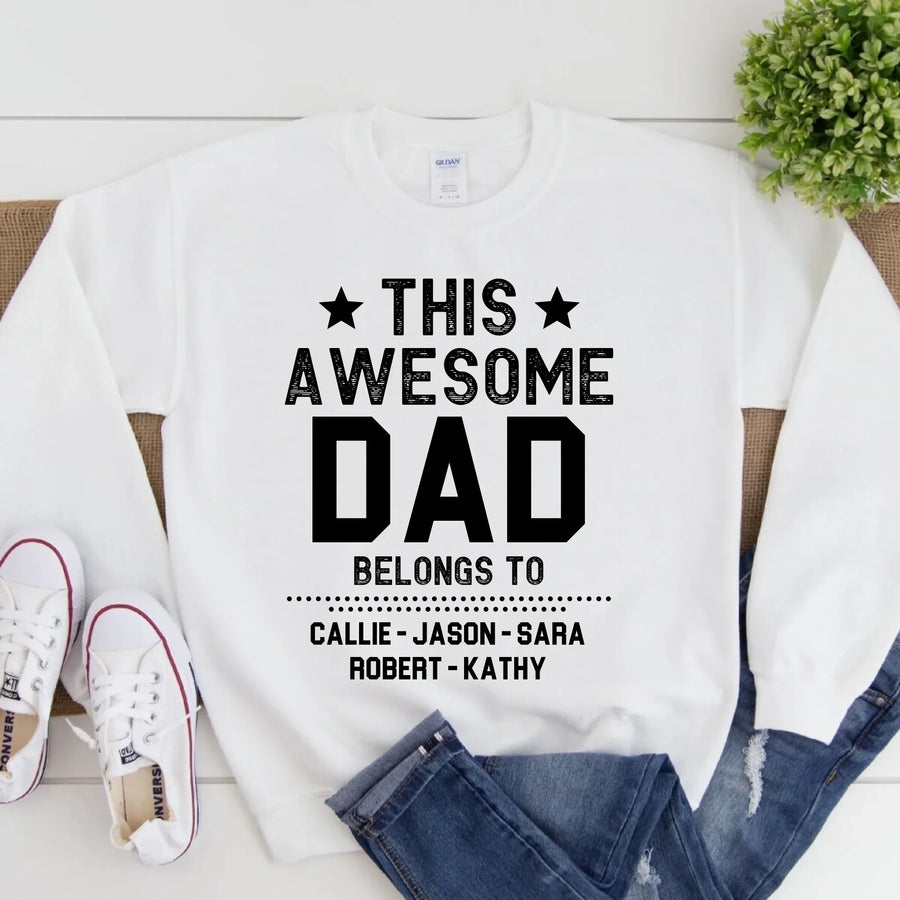 This Awesome Dad/Mom/Bro/Sis Belongs To Personalized Shirts