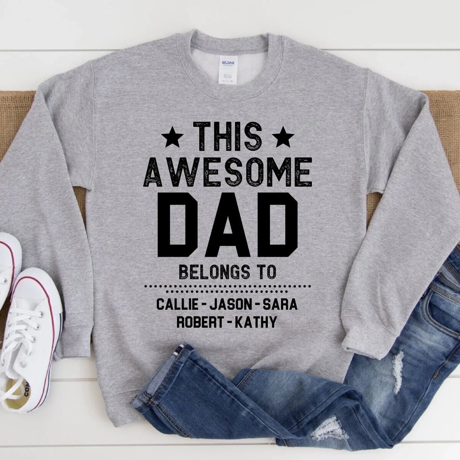 This Awesome Dad/Mom/Bro/Sis Belongs To Personalized Shirts