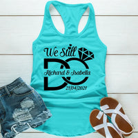 Camisetas personalizadas de aniversario We Still Do