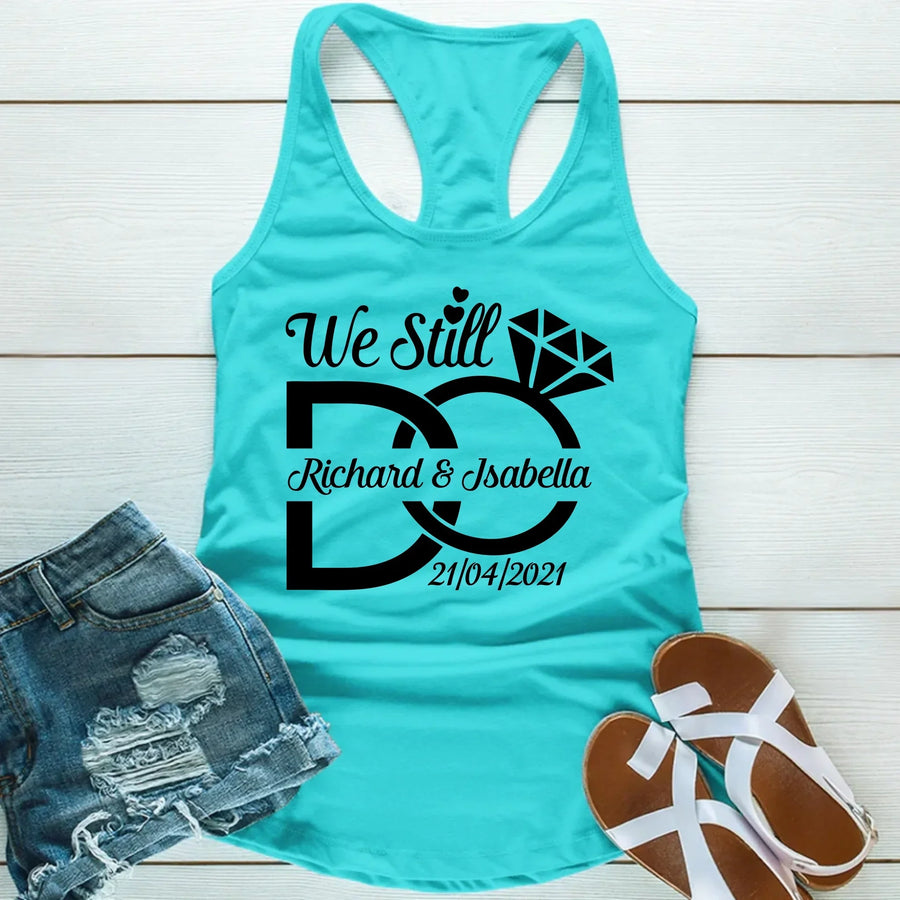 Camisetas personalizadas de aniversario We Still Do