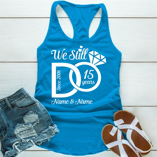 We Still Do Special Edition Shirts