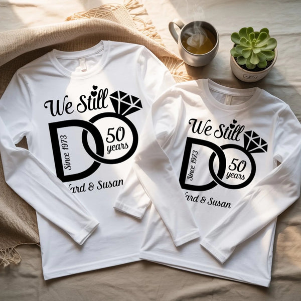We Still Do Anniversary Long Sleeve_For Couples
