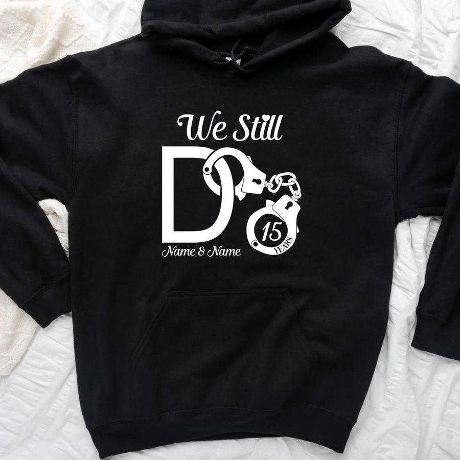 ❤️ Funny Handcuffs We Still Do Anniversary Matching Long Sleeve Shirts, Sweatshirts & Hoodies ⛓️