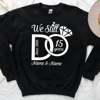 We Still Do Special Edition Long Sleeve Shirts, Sweatshirts & Hoodies