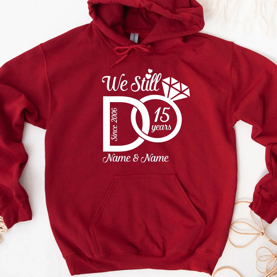 We Still Do Special Edition Long Sleeve Shirts, Sweatshirts & Hoodies