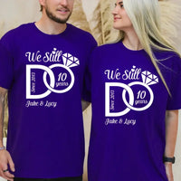 Todavía decimos "Sí, quiero" Camisetas de aniversario