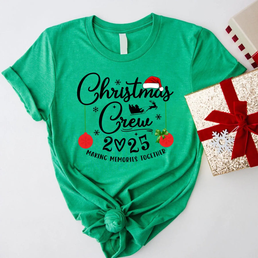 May include matching family Christmas T-shirts with “Family Christmas Crew 2025 – Making Memories Together” festive text and holiday graphics.