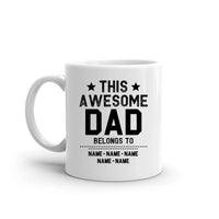 This Awesome Dad Belongs To Personalized Mug