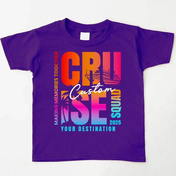 Cruise Squad 2025 Shirts Custom Matching Family Vacation Tees