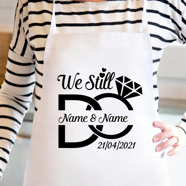 We Still Do Centered Personalized Apron