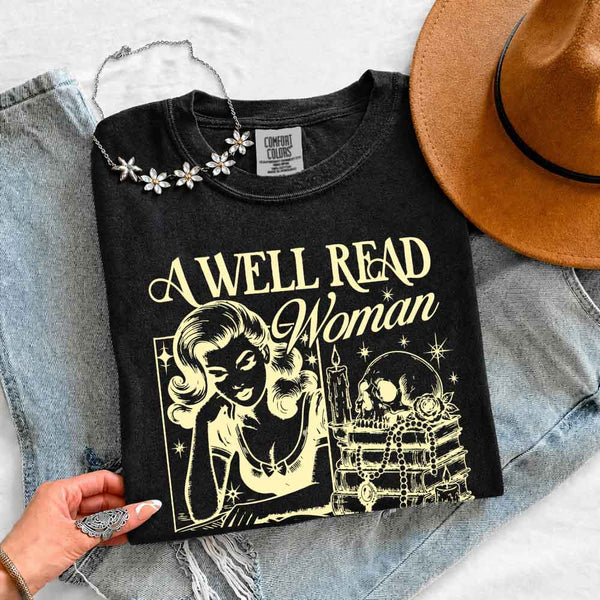A Well Read Woman Comfort Colors - Book Lover Tee