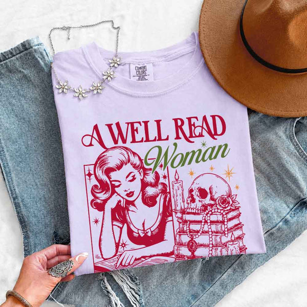 May include A Well Read Woman Comfort Colors t-shirt with literary graphic, relaxed unisex fit, and garment-dyed cotton