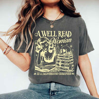 May include A Well Read Woman Comfort Colors t-shirt with literary graphic, relaxed unisex fit, and garment-dyed cotton