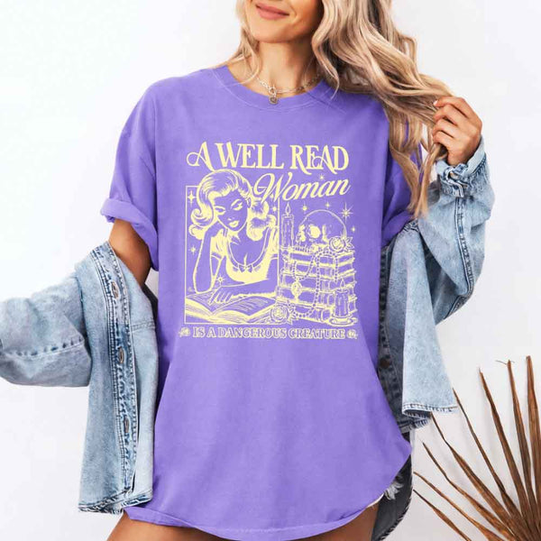 May include A Well Read Woman Comfort Colors t-shirt with literary graphic, relaxed unisex fit, and garment-dyed cotton