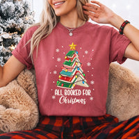May include an All Booked for Christmas Book Lover Comfort Colors T-Shirt featuring a festive Christmas and reading-inspired design.
