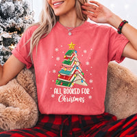May include an All Booked for Christmas Book Lover Comfort Colors T-Shirt featuring a festive Christmas and reading-inspired design.