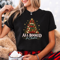 May include an All Booked for Christmas Comfort Colors T-Shirt featuring a festive book lover statement design.