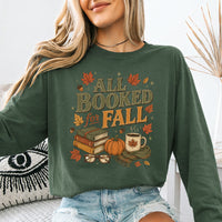 May include All Booked for Fall Comfort Colors long sleeve with book lover graphic, relaxed unisex fit, and garment-dyed cotton