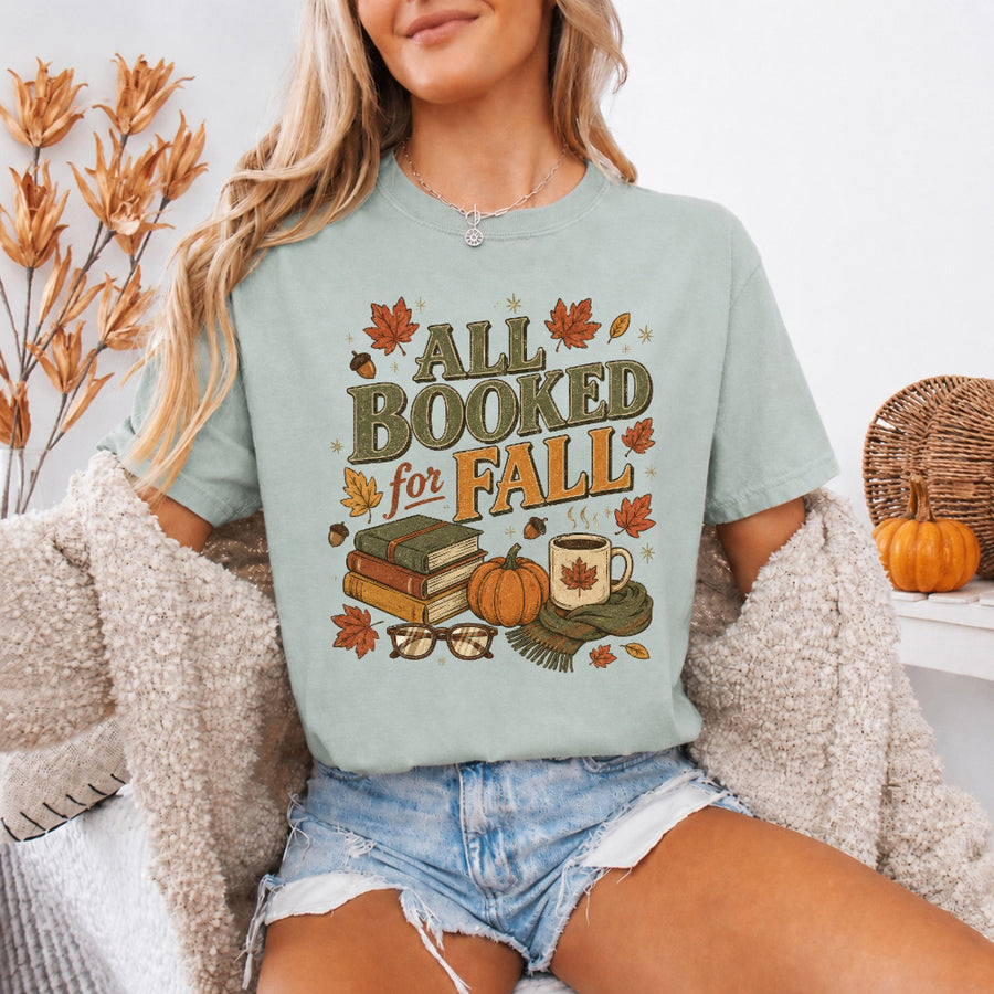 All Booked for Fall Comfort Colors T-Shirt | Cozy Book Lover Tee