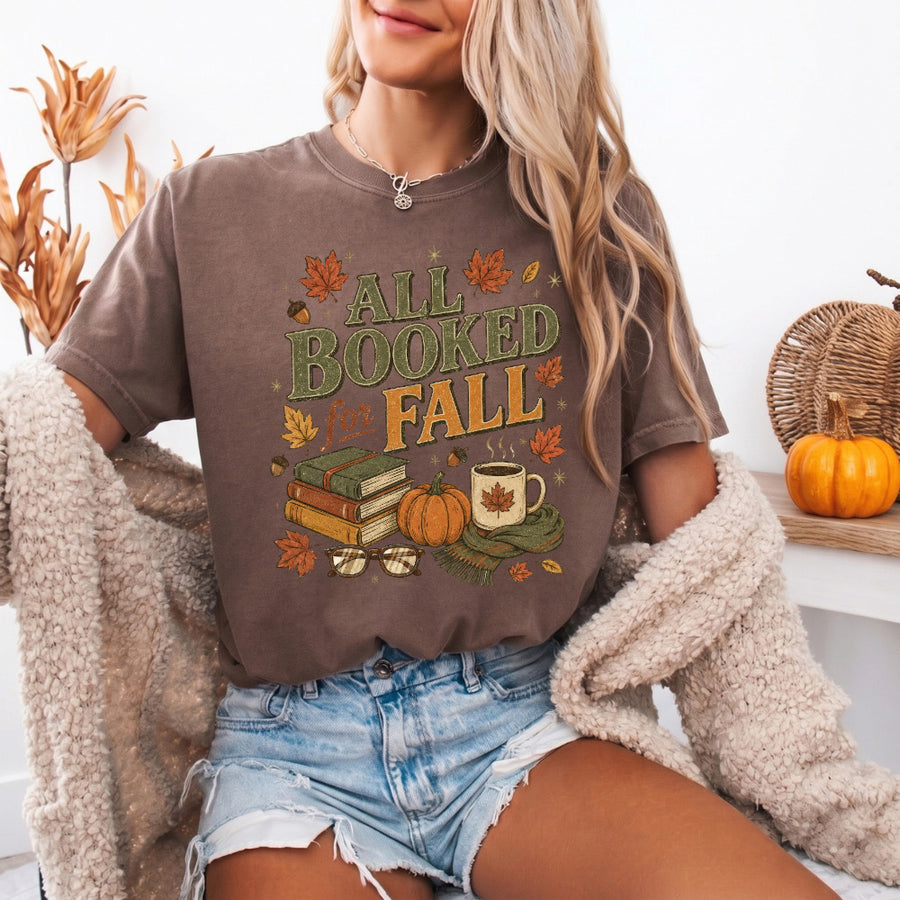 All Booked for Fall Comfort Colors T-Shirt | Cozy Book Lover Tee