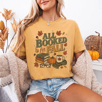 All Booked for Fall Comfort Colors T-Shirt | Cozy Book Lover Tee