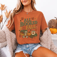All Booked for Fall Comfort Colors T-Shirt | Cozy Book Lover Tee