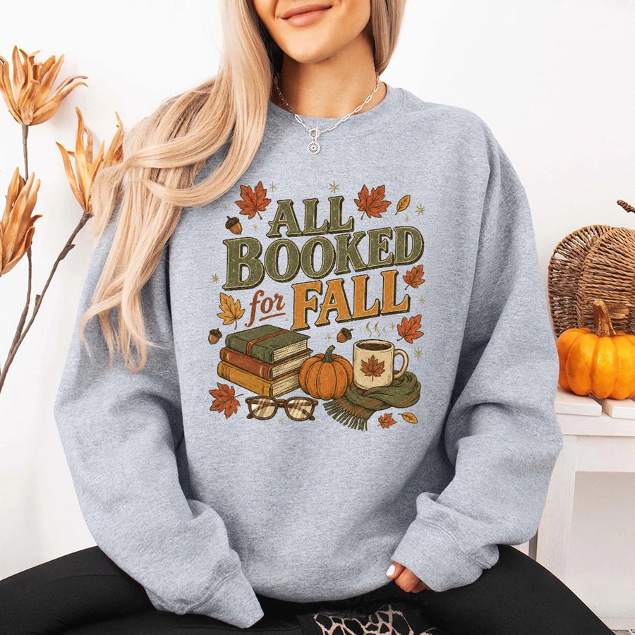 All Booked for Fall Sweatshirt | Cozy Book Lover Crewneck