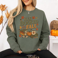 May include All Booked for Fall sweatshirt with book lover graphic, classic unisex crewneck, long sleeves, and soft fleece fabric