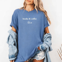 May include Books & Coffee Comfort Colors t-shirt with reading-inspired graphic, relaxed unisex fit, and garment-dyed cotton