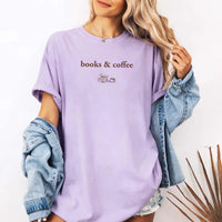 May include Books & Coffee Comfort Colors t-shirt with reading-inspired graphic, relaxed unisex fit, and garment-dyed cotton