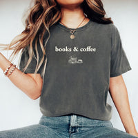 May include Books & Coffee Comfort Colors t-shirt with reading-inspired graphic, relaxed unisex fit, and garment-dyed cotton