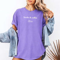 May include Books & Coffee Comfort Colors t-shirt with reading-inspired graphic, relaxed unisex fit, and garment-dyed cotton