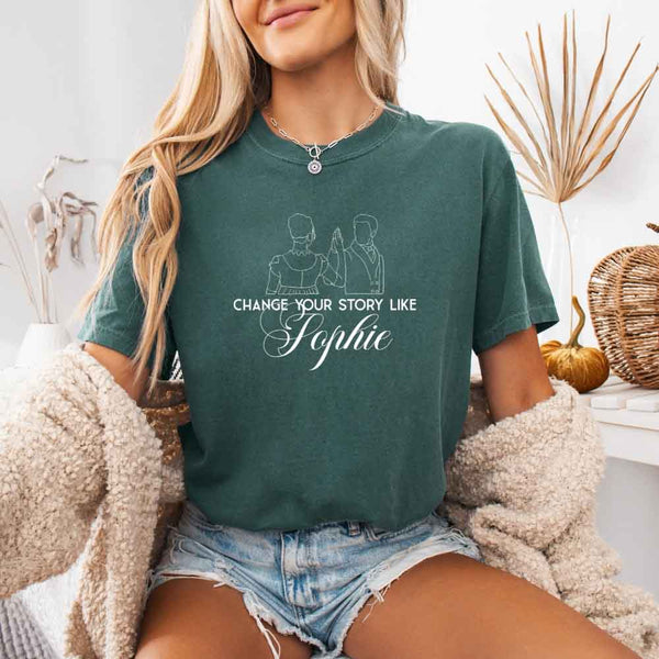 May include Change Your Story Like Sophie Comfort Colors T-shirt with Regency romance reader graphic and relaxed fit