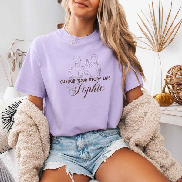 May include Change Your Story Like Sophie Comfort Colors T-shirt with Regency romance reader graphic and relaxed fit