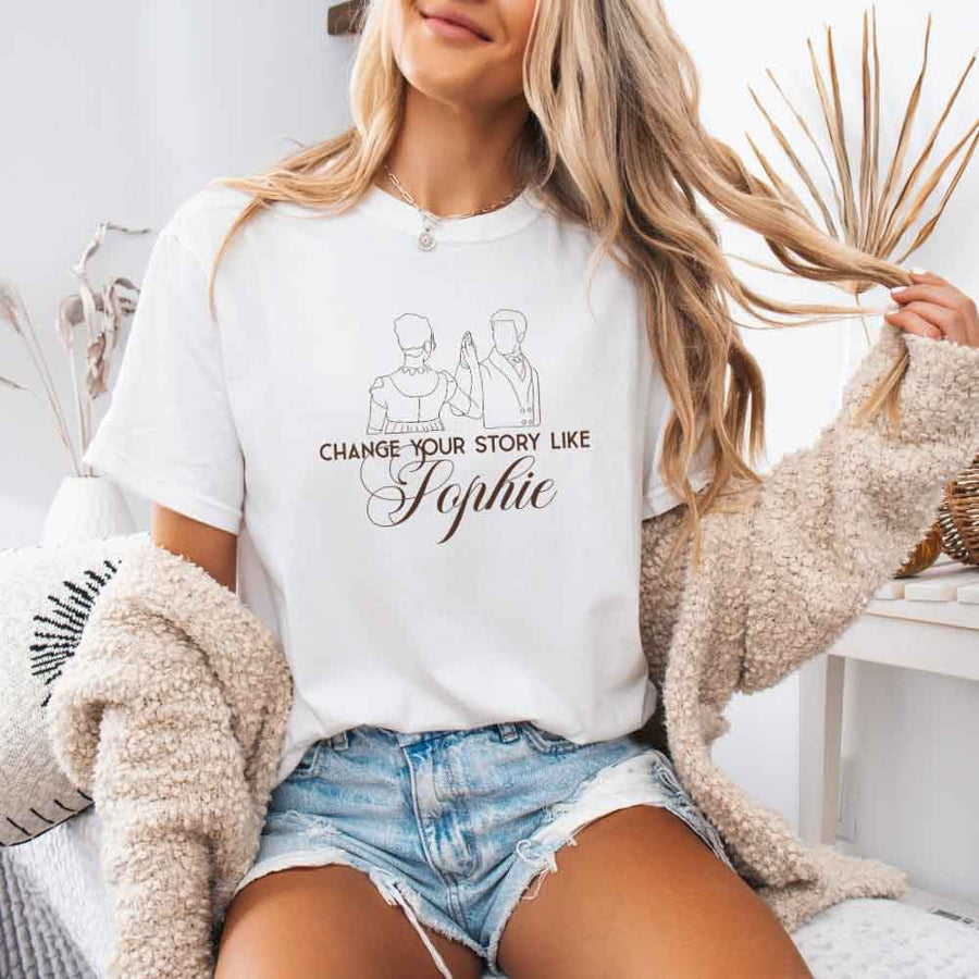 May include Change Your Story Like Sophie Comfort Colors T-shirt with Regency romance reader graphic and relaxed fit