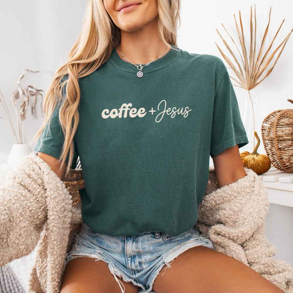 Coffee + Jesus Comfort Colors - Faith & Coffee Lover Tee