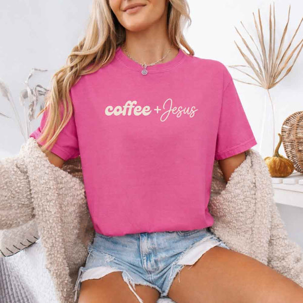 Coffee + Jesus Comfort Colors - Faith & Coffee Lover Tee