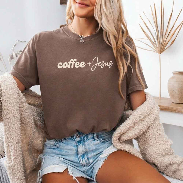 Coffee + Jesus Comfort Colors - Faith & Coffee Lover Tee