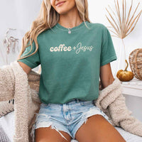 Coffee + Jesus Comfort Colors - Faith & Coffee Lover Tee