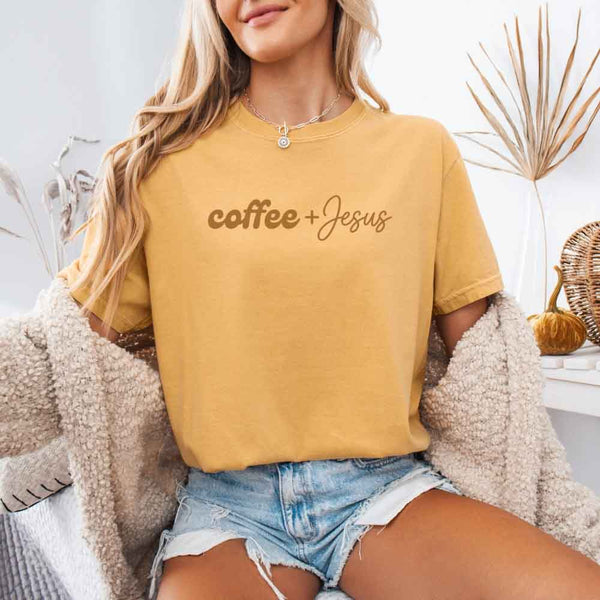 Coffee + Jesus Comfort Colors - Faith & Coffee Lover Tee