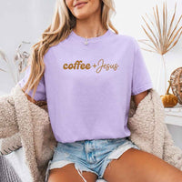 Coffee + Jesus Comfort Colors - Faith & Coffee Lover Tee