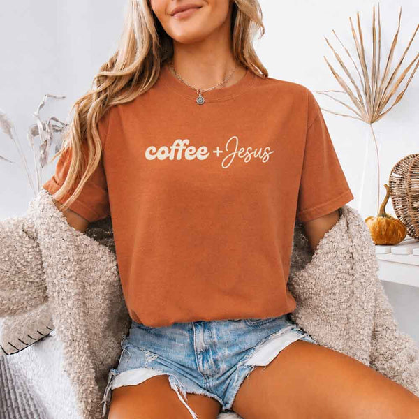 Coffee + Jesus Comfort Colors - Faith & Coffee Lover Tee