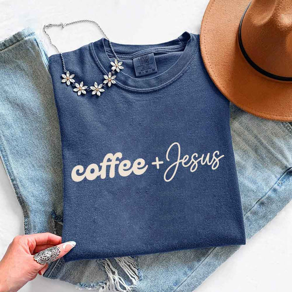 May include Coffee + Jesus Comfort Colors short sleeve faith and coffee lover graphic tee with relaxed fit design