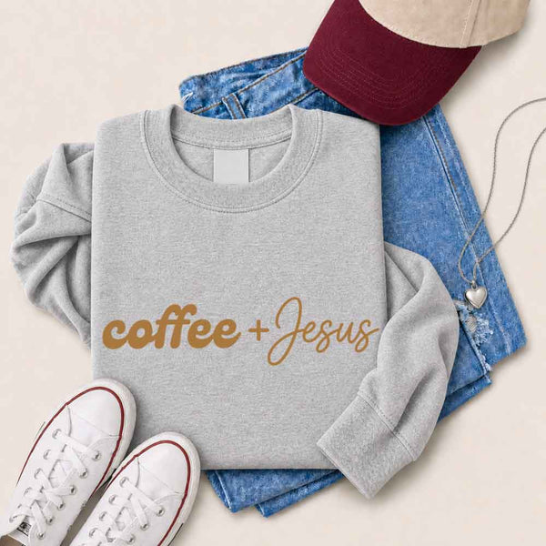 May include Coffee + Jesus sweatshirt with relaxed fit faith and coffee lover graphic design