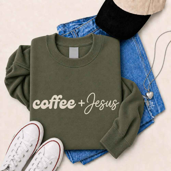 May include Coffee + Jesus sweatshirt with relaxed fit faith and coffee lover graphic design