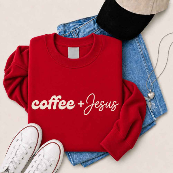 May include Coffee + Jesus sweatshirt with relaxed fit faith and coffee lover graphic design