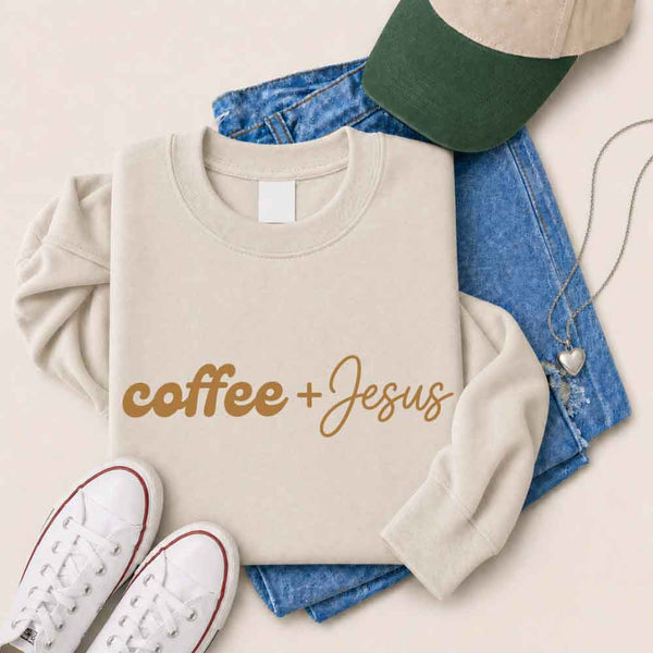 May include Coffee + Jesus sweatshirt with relaxed fit faith and coffee lover graphic design