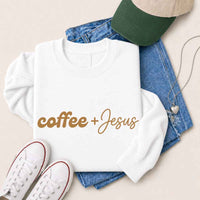 May include Coffee + Jesus sweatshirt with relaxed fit faith and coffee lover graphic design