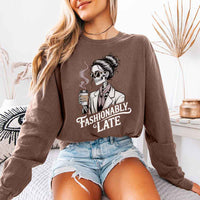 Comfort Colors Fashionably Late Long Sleeve Shirt – Funny Casual Graphic Tee